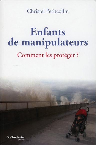 Enfants de manipulateurs