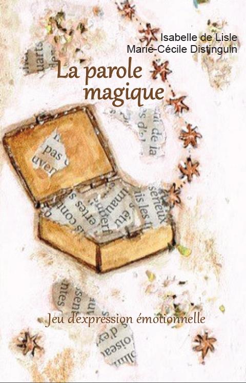 La parole magique ; jeu d'expression émotionnelle (42 cartes)