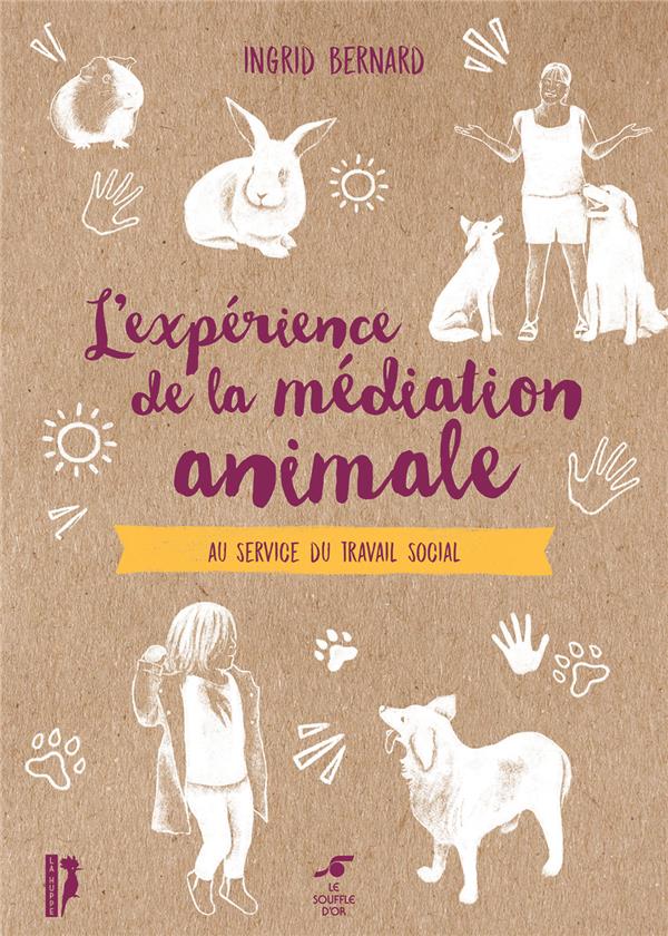 L'expérience de la médiation animale : au service du travail social