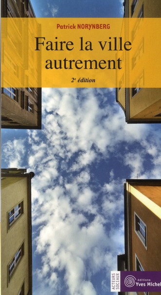 Faire la ville autrement (2e édition)