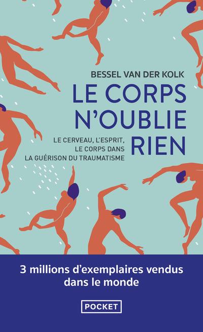 [9782266300728] Le corps n'oublie rien