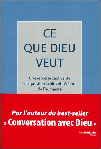 Ce que Dieu veut