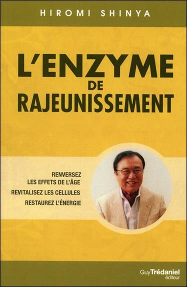 L'enzyme de rajeunissement