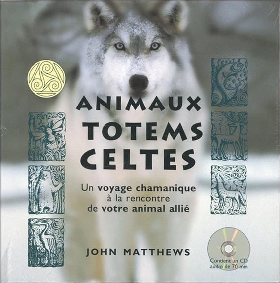 [épuisé] Animaux totems celtes (CD)