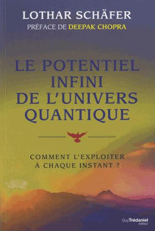 L’univers quantique enfin expliqué