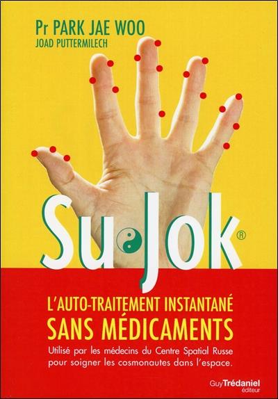 Su jok, l'automédication instantanée sans médicaments