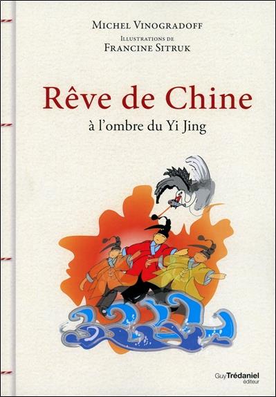 Rêve de chine