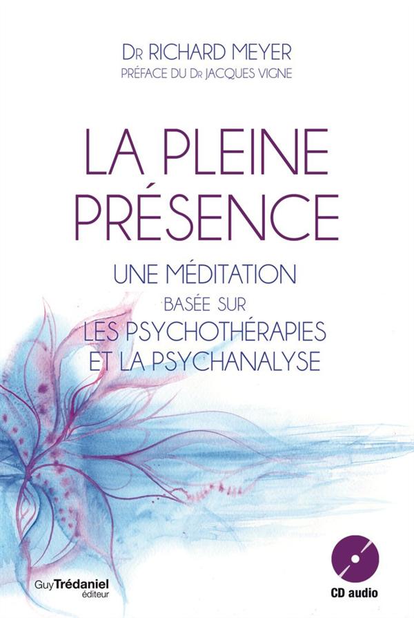 La pleine présence
