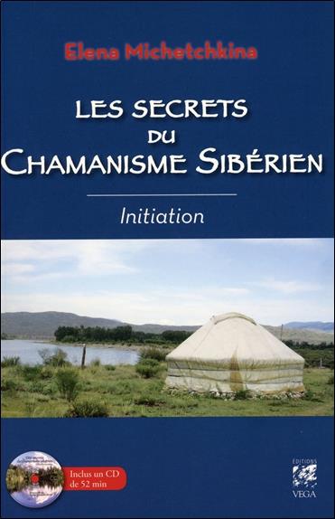 Les secrets du chamanisme sibérien (CD)