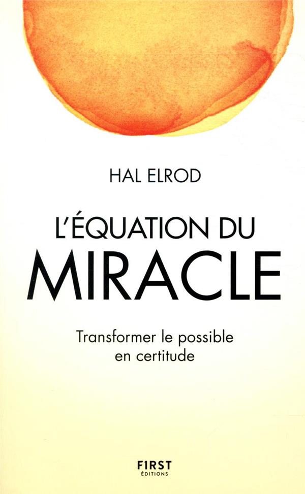L'équation du miracle