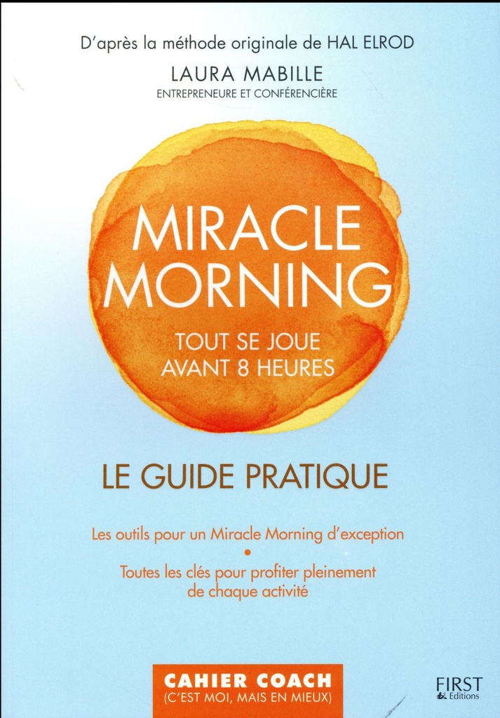[épuisé] Miracle Morning - guide pratique