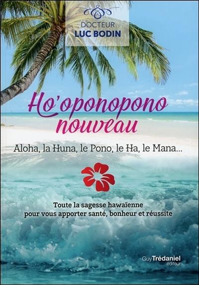 Ho’oponopono nouveau