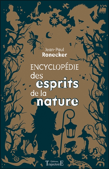 [épuisé] Encyclopédie des esprits de la nature