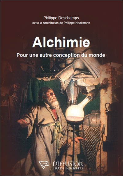 [9782908353358] Alchimie - Pour une autre conception du monde