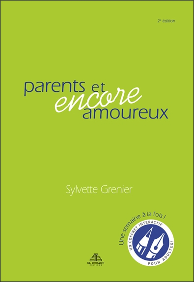 Parents et encore amoureux - Un coffret interactif pour adultes - Livre + jeu de 52 cartes