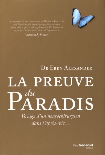 La preuve du Paradis (Édition de luxe)