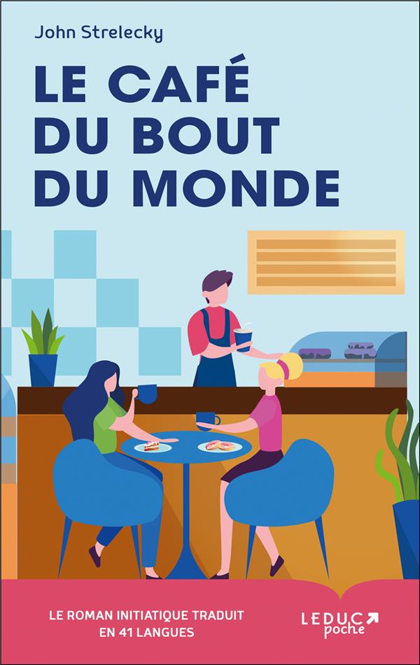 [épuisé] Le café du bout du monde