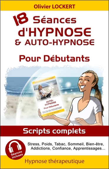 18 séances d'hypnose & auto-hypnose pour débutants