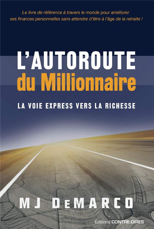 L'autoroute du millionaire