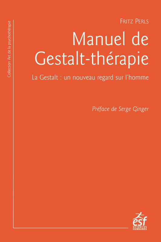 Manuel de Gestalt thérapie