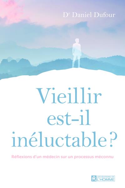 JVieillier est il inéluctable