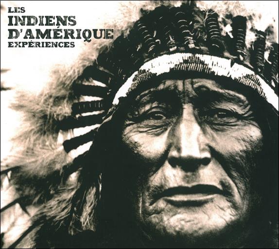 Les indiens d'Amérique - Expériences - Coffret
