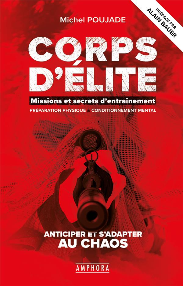 CORPS D'ELITE - MISSIONS ET SECRETS ENTRAINEMENT