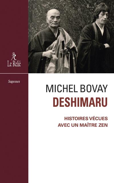Deshimaru - Histoires vécues
