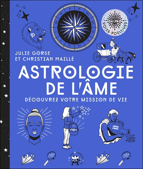 Astrologie de l'âme - Découvrez votre mission de vie