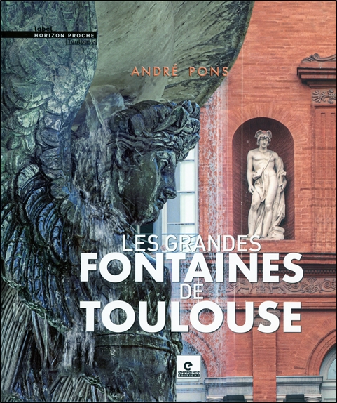 [9791095370123] Les grandes fontaines de Toulouse