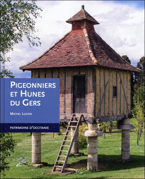 [9791095370093] Pigeonniers et Hunes du Gers