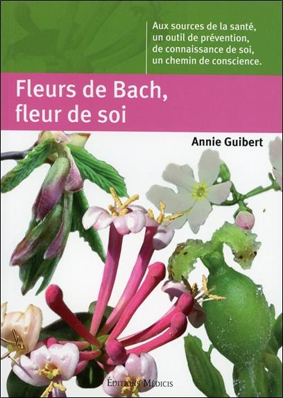 Fleurs de Bach, fleur de soi