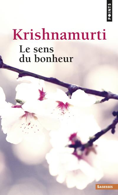 [9782757839843] Le sens du bonheur