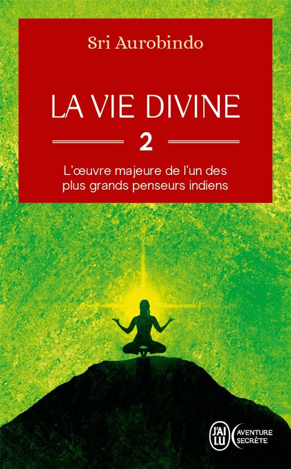 La vie divine Tome 2