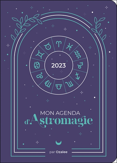 [épuisé] Mon agenda d'astromagie 2023