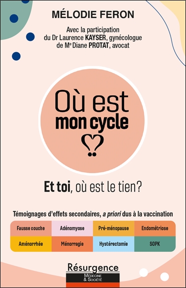 [9782874342059] Où est mon cycle ? Et toi, où est le tien ?