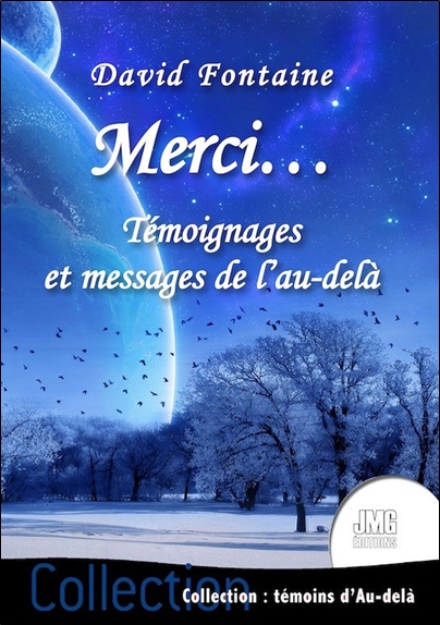 [épuisé] Merci... Témoignages et messages de l'au-delà