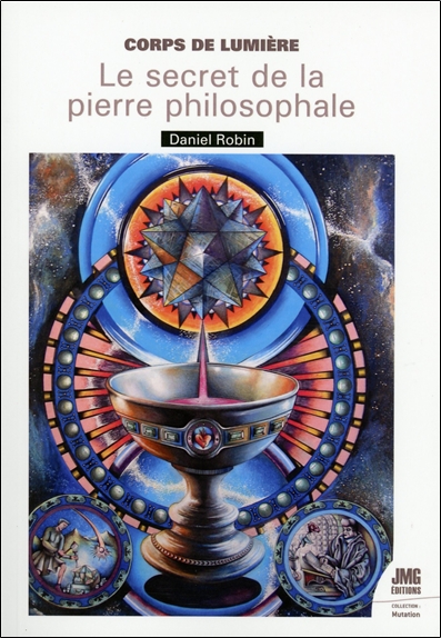 [9782357843448] Corps de Lumière - Le secret de la Pierre Philosophale