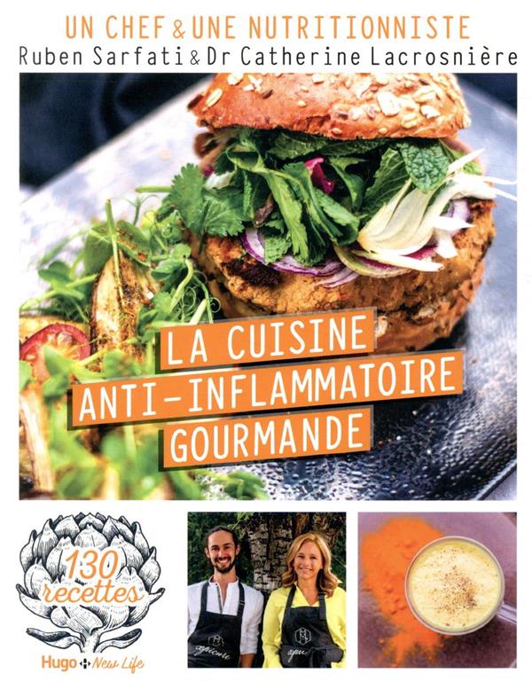 La cuisine anti-inflammatoire gourmande