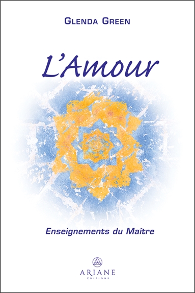 L'Amour - Enseignements du Maître