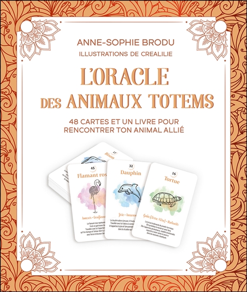 L'Oracle des animaux totems - Coffret - 48 cartes et un livre pour rencontrer ton animal allié