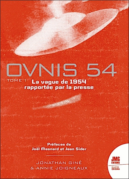 [9782357843462] Ovnis 54 - La vague de 1954 rapportée par la presse Tome 1