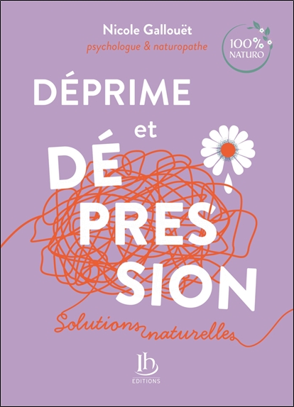 [9782493717269] Déprime et dépression - Psychologie & naturopathie