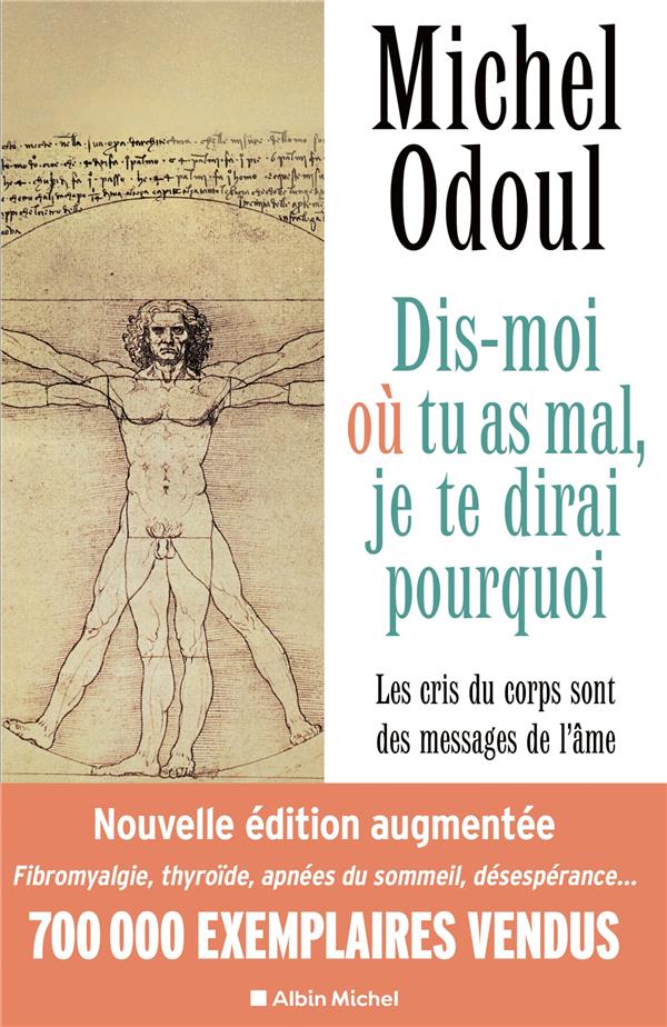 [9782226470935] dis-moi où tu as mal, je te dirai pourquoi