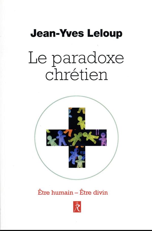 Le paradoxe Chrétien 