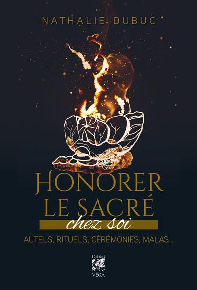 [9782381351438] Honorer le sacré chez soi