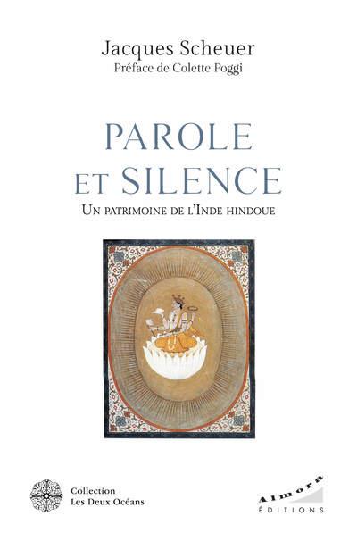 Paroles et silence, un patrimoine de l'Inde Hindoue