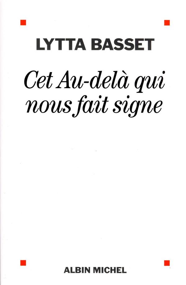 Cet au-delà qui nous fait signe