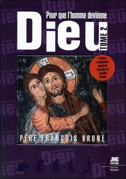 [9782357843561] Pour que l'Homme devienne Dieu Tome 2