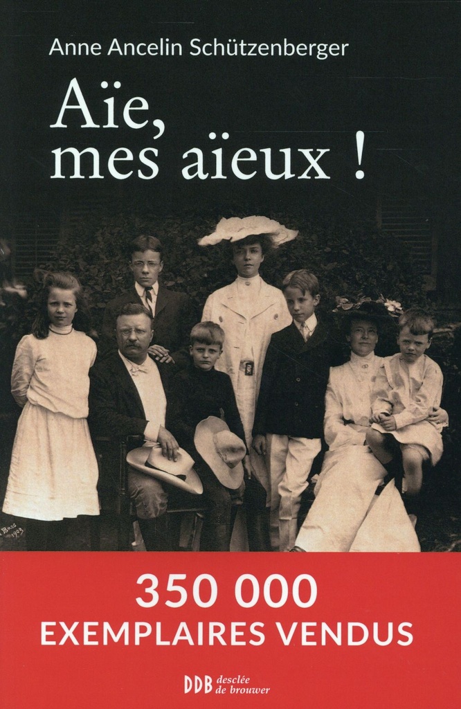 [9782220067100] Aïe, mes aieux !